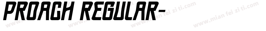 Proach Regular字体转换